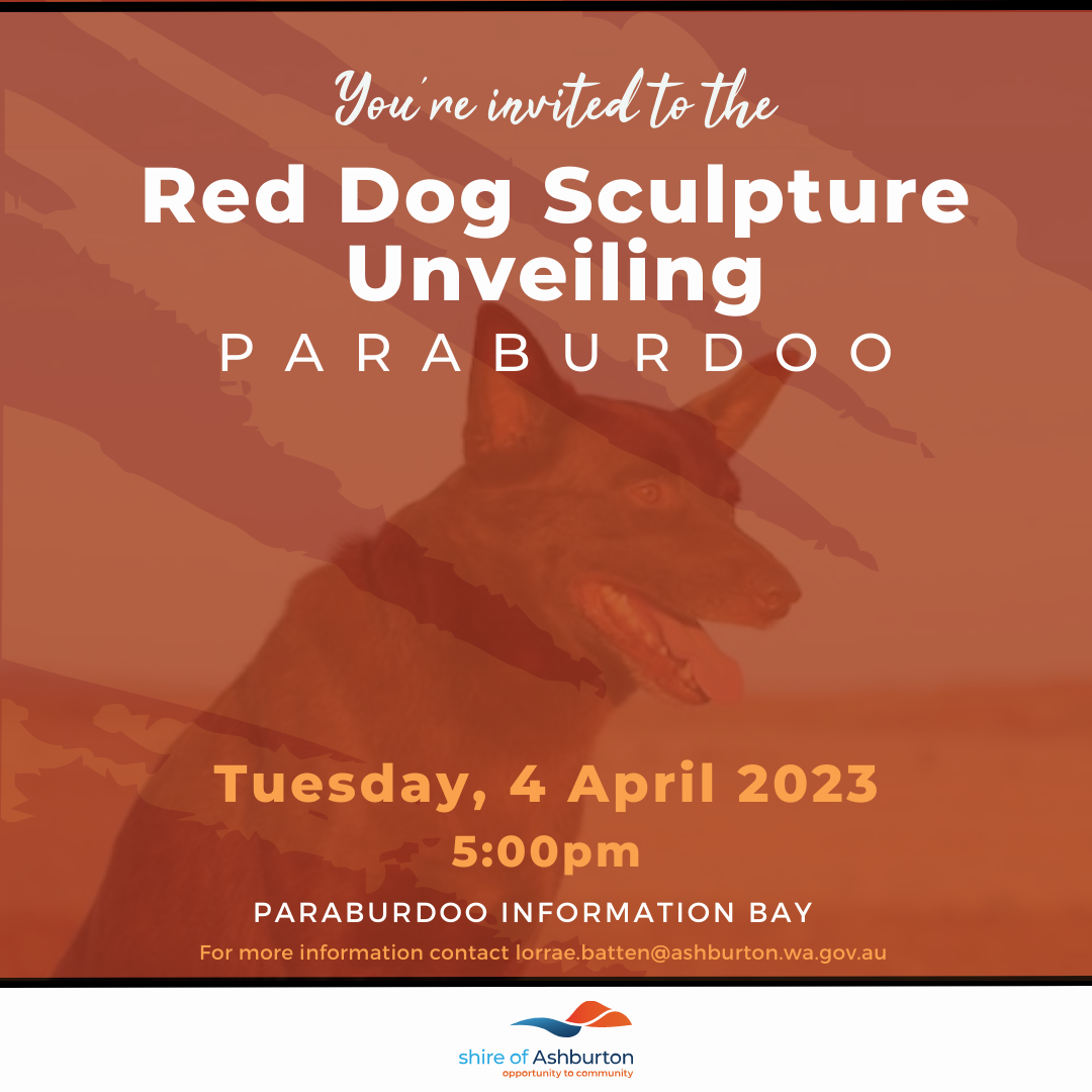 Shire of Ashburton to unveil new Red Dog Statue on Tuesday 4 April